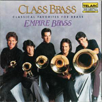 Empire Brass Quintet - Class Brass - Orchestral Favorites Arranged For Brass