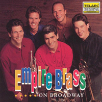 Empire Brass Quintet - Empire Brass On Broadway