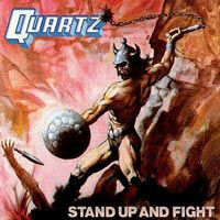 Quartz (GBR) - Stand Up And Fight
