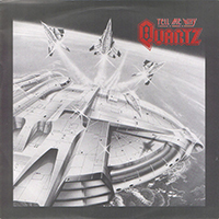 Quartz (GBR) - Tell Me Why (Single)