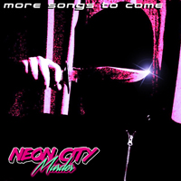 Neon City Murder - Case # 3