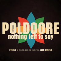 Poldoore - Nothing Left To Say