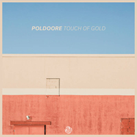 Poldoore - Touch Of Gold