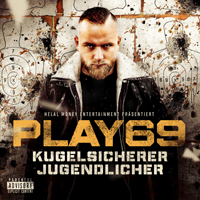 Play69 - Kugelsicherer Jugendlicher (CD 2)