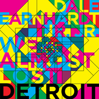 Dale Earnhardt Jr. Jr. - We Almost Lost Detroit (EP)