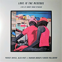 Mist, Alfa  - Love Is The Message (feat. Mansur Brown & Yussef Dayes) (Live Single)