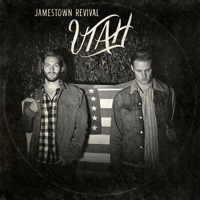 Jamestown Revival - Utah