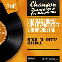 Trenet, Charles - Recital 1961 - Theatre de l'etoile (LP)