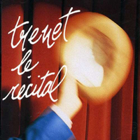 Trenet, Charles - Le Recital