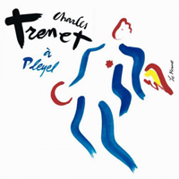Trenet, Charles - A pleyel (Live)