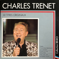 Trenet, Charles - Bravo a Charles Trenet: 22 titres originaux
