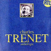 Trenet, Charles - Anthologie