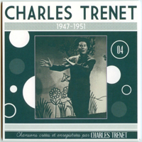 Trenet, Charles - Y'a d'la joie! (19 CD Box-Set) [CD 04: 1947-1951]