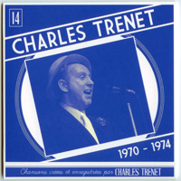 Trenet, Charles - Y'a d'la joie! (19 CD Box-Set) [CD 14: 1970-1974]