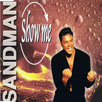 Sandman - Show Me (EP)
