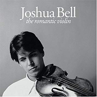 Bell, Joshua - The Romantic Violin