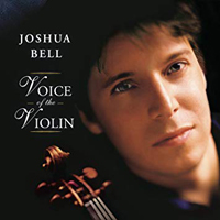 Bell, Joshua - Voice Of The Violin