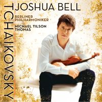 Bell, Joshua - P. Tchaikovsky: Violin Concerto, Op. 35; Melodie; Danse russe from Swan Lake, Op. 20 (Act III)