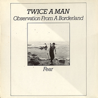 Twice A Man - Observations From A Borderland (12'' Single)