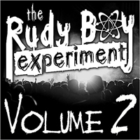 Rudy Boy Experiment - Volume 2