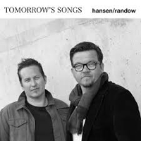 Hansen-Randow - Tomorrow`s Songs