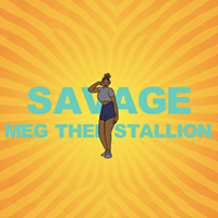 Megan Thee Stallion - Savage (Single)