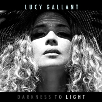 Gallant, Lucy - Darkness To Light