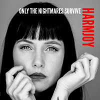 HarmJoy - Only The Nightmares Survive (Single)