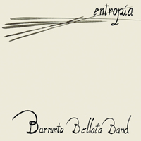 Barrunto Bellota Band - Entropia