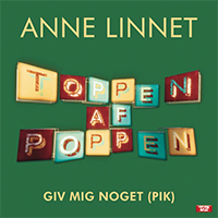 Linnet, Anne - Giv Mig Noget (Pik) (Single)