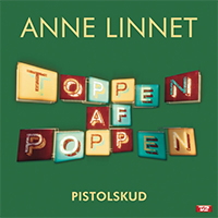 Linnet, Anne - Pistolskud (Single)