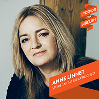 Linnet, Anne - Storst Af Alt Er Kaerlighed (Lydspor Fra Bibelen) (Single)