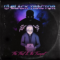 Black Tractor - The Thief and the Trumpet (Single)