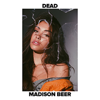 Madison Beer - Dead (Single)