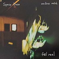 Space Daze - Feel Real (Single)