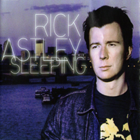 Rick Astley - Sleeping (EP)