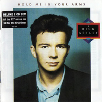 Rick Astley - Hold Me In Your Arms (Deluxe Edition) [CD 2: Remixes]