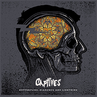 Captives (AUS) - Butterflies, Diamonds and Lightning (EP)