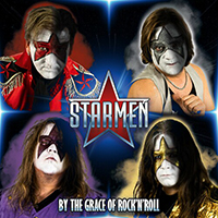 Starmen - By the Grace of Rock 'n' Roll