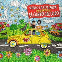 El Canto Del Loco - Radio la colifata presenta: El Canto Del Loco