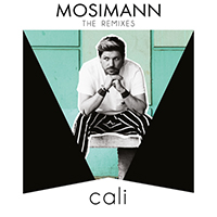 Mosimann - Cali (Remixes - EP)