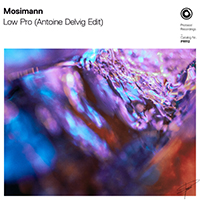 Mosimann - Low Pro (Antoine Delvig edit) (Single)