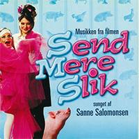 Salomonsen, Sanne - Send Mere Slik (Single)