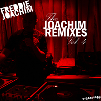 Joachim, Freddie - The Joachim Remixes (CD 1)