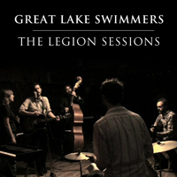 Great Lake Swimmers - The Legion Sessions (EP)