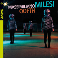 Milesi, Massimiliano - Oofth