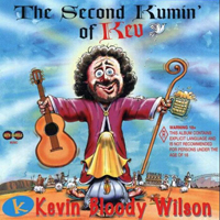 Kevin Bloody Wilson - The Second Kumin Of Kev
