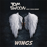 Tom Swoon - Wings (radio edit - Single) (feat. Taylr Renee)