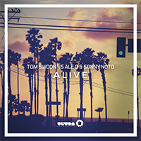 Tom Swoon - Alive (radio edit - Single) (feat. Ale Q & Sonny Noto)