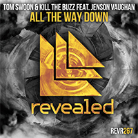Tom Swoon - All The Way Down (Single) (feat. Jenson Vaughan)